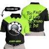 TOO FAST TO LIVE TOO YOUNG TO DIE - 3D ALL OVER PRINTED - CAN AM GREEN 1 - POLO SHIRT