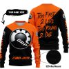 TOO FAST TO LIVE TOO YOUNG TO DIE - 3D ALL OVER PRINTED - CAN AM ORANGE - SWEATER UGLY