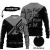TOO FAST TO LIVE TOO YOUNG TO DIE - 3D ALL OVER PRINTED - FLY RACING GREY - SWEATER UGLY