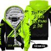 TOO FAST TO LIVE TOO YOUNG TO DIE - 3D ALL OVER PRINTED - FLY RACING NEON - FLEECE ZIP HOODIE