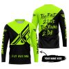 TOO FAST TO LIVE TOO YOUNG TO DIE - 3D ALL OVER PRINTED - FLY RACING NEON - JERSEY