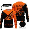 TOO FAST TO LIVE TOO YOUNG TO DIE - 3D ALL OVER PRINTED - FLY RACING ORANGE - SWEATER UGLY