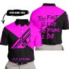 TOO FAST TO LIVE TOO YOUNG TO DIE - 3D ALL OVER PRINTED - FLY RACING PINK - POLO SHIRT