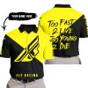 TOO FAST TO LIVE TOO YOUNG TO DIE - 3D ALL OVER PRINTED - FLY RACING YELLOW - POLO SHIRT