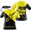 JUST GONNA SEND IT - 3D ALL OVER PRINTED - ALPINESTARS YELLOW - T-SHIRT