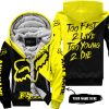 TOO FAST TO LIVE TOO YOUNG TO DIE – 3D ALL OVER PRINTED – FOX RACING GIRL – YELLOW - FLEECE ZIP HOODIE
