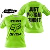 ZERO FOX GIVEN – JUST FCKN SEND IT – FOX RACING – GREEN 1 V1 - T-SHIRT