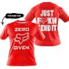 ZERO FOX GIVEN – JUST FCKN SEND IT – FOX RACING – RED V1 - T-SHIRT