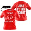 ZERO FOX GIVEN – JUST FCKN SEND IT – FOX RACING GIRL – RED V1 - T-SHIRT