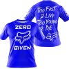 ZERO FOX GIVEN – TOO FAST TO LIVE TOO YOUNG TO DIE – FOX RACING – BLUE - T-SHIRT