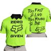 ZERO FOX GIVEN – TOO FAST TO LIVE TOO YOUNG TO DIE – FOX RACING – GREEN 1 - POLO SHIRT