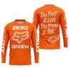 ZERO FOX GIVEN – TOO FAST TO LIVE TOO YOUNG TO DIE – FOX RACING – ORANGE - JERSEY