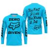 ZERO FOX GIVEN – TOO FAST TO LIVE TOO YOUNG TO DIE – FOX RACING – SKY BLUE - JERSEY