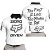 ZERO FOX GIVEN – TOO FAST TO LIVE TOO YOUNG TO DIE – FOX RACING – WHITE - POLO SHIRT