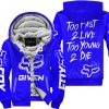 ZERO FOX GIVEN – TOO FAST TO LIVE TOO YOUNG TO DIE – FOX RACING GIRL – BLUE - FLEECE ZIP HOODIE