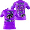 ZERO FOX GIVEN – TOO FAST TO LIVE TOO YOUNG TO DIE – FOX RACING GIRL – PURPLE V1 - T-SHIRT