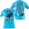ZERO FOX GIVEN – TOO FAST TO LIVE TOO YOUNG TO DIE – FOX RACING GIRL – SKY BLUE V1 - T-SHIRT