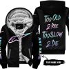 TOO OLD TO RIDE TOO SLOW TO DIE - CUSTOM NAME - ALPINESTARS - BLACK - FLEECE ZIP HOODIE