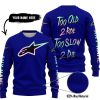 TOO OLD TO RIDE TOO SLOW TO DIE - CUSTOM NAME - ALPINESTARS - NAVY - SWEATER UGLY