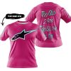 TOO OLD TO RIDE TOO SLOW TO DIE - CUSTOM NAME - ALPINESTARS - PINK 1 - T-SHIRT