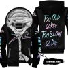 TOO OLD TO RIDE TOO SLOW TO DIE - CUSTOM NAME - ARCTIC CAT - BLACK - FLEECE ZIP HOODIE