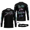 TOO OLD TO RIDE TOO SLOW TO DIE - CUSTOM NAME - ARCTIC CAT - BLACK - JERSEY