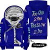 TOO OLD TO RIDE TOO SLOW TO DIE - CUSTOM NAME - ARCTIC CAT - NAVY - FLEECE ZIP HOODIE