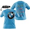 TOO OLD TO RIDE TOO SLOW TO DIE - CUSTOM NAME - BMW - BLUE - T-SHIRT