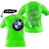 TOO OLD TO RIDE TOO SLOW TO DIE - CUSTOM NAME - BMW - GREEN - T-SHIRT