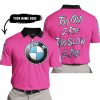 TOO OLD TO RIDE TOO SLOW TO DIE - CUSTOM NAME - BMW - PINK 1 - POLO SHIRT