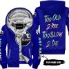 TOO OLD TO RIDE TOO SLOW TO DIE - CUSTOM NAME - CAN AM - NAVY - FLEECE ZIP HOODIE