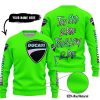 TOO OLD TO RIDE TOO SLOW TO DIE - CUSTOM NAME - DUCATI - GREEN - SWEATER UGLY
