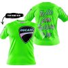 TOO OLD TO RIDE TOO SLOW TO DIE - CUSTOM NAME - DUCATI - GREEN - T-SHIRT