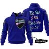 TOO OLD TO RIDE TOO SLOW TO DIE - CUSTOM NAME - DUCATI - NAVY
