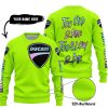 TOO OLD TO RIDE TOO SLOW TO DIE - CUSTOM NAME - DUCATI - NEON - SWEATER UGLY