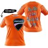 TOO OLD TO RIDE TOO SLOW TO DIE - CUSTOM NAME - DUCATI - ORANGE - T-SHIRT