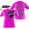 TOO OLD TO RIDE TOO SLOW TO DIE - CUSTOM NAME - DUCATI - PINK - T-SHIRT