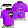 TOO OLD TO RIDE TOO SLOW TO DIE - CUSTOM NAME - DUCATI - PURPLE - POLO SHIRT