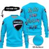 TOO OLD TO RIDE TOO SLOW TO DIE - CUSTOM NAME - DUCATI - SKY BLUE - SWEATER UGLY