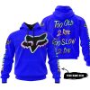 TOO OLD TO RIDE TOO SLOW TO DIE - CUSTOM NAME - FOX RACING - BLUE