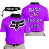 TOO OLD TO RIDE TOO SLOW TO DIE - CUSTOM NAME - FOX RACING - PURPLE - POLO SHIRT