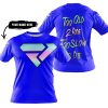 TOO OLD TO RIDE TOO SLOW TO DIE - CUSTOM NAME - FXR - BLUE - T-SHIRT