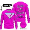 TOO OLD TO RIDE TOO SLOW TO DIE - CUSTOM NAME - FXR - PINK - SWEATER UGLY