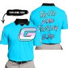 TOO OLD TO RIDE TOO SLOW TO DIE - CUSTOM NAME - GAS GAS - SKY BLUE - POLO SHIRT