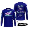 TOO OLD TO RIDE TOO SLOW TO DIE - CUSTOM NAME - HONDA - NAVY - JERSEY
