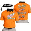 TOO OLD TO RIDE TOO SLOW TO DIE - CUSTOM NAME - HONDA - ORANGE - POLO SHIRT