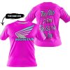 TOO OLD TO RIDE TOO SLOW TO DIE - CUSTOM NAME - HONDA - PINK - T-SHIRT