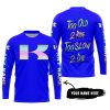 TOO OLD TO RIDE TOO SLOW TO DIE - CUSTOM NAME - KAWASAKI - BLUE - JERSEY