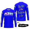 TOO OLD TO RIDE TOO SLOW TO DIE - CUSTOM NAME - KTM - BLUE - JERSEY