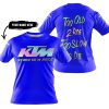 TOO OLD TO RIDE TOO SLOW TO DIE - CUSTOM NAME - KTM - BLUE - T-SHIRT
